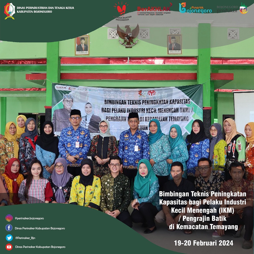 Bimbingan Teknis Peningkatan Kapasitas bagi Pelaku Industri Kecil Menengah (IKM) / Pengrajin Batik d