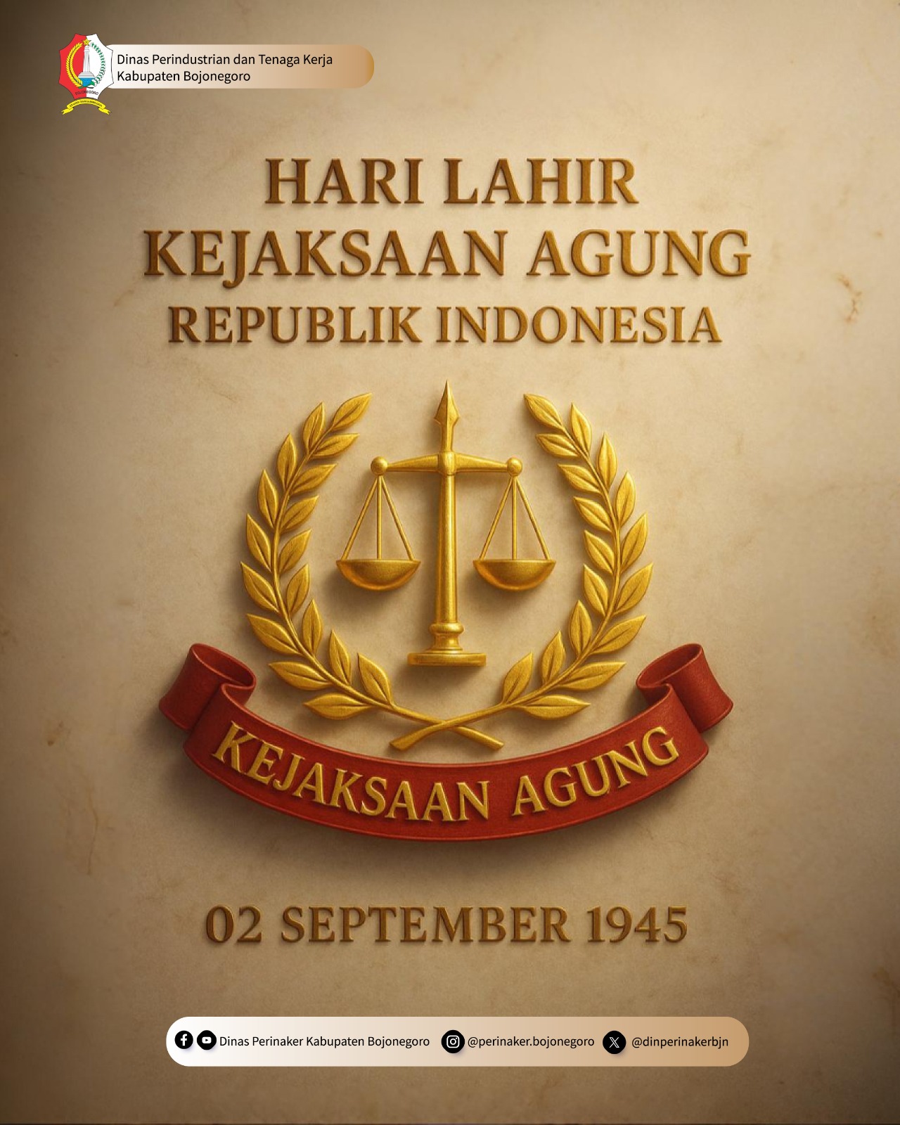 Selamat Hari Lahir Kejaksaan Agung RI